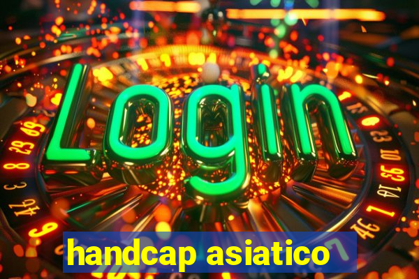 handcap asiatico -1.5